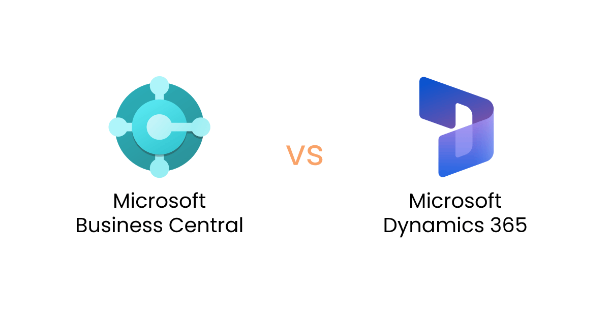 Microsoft Business Central vs Dynamics 365